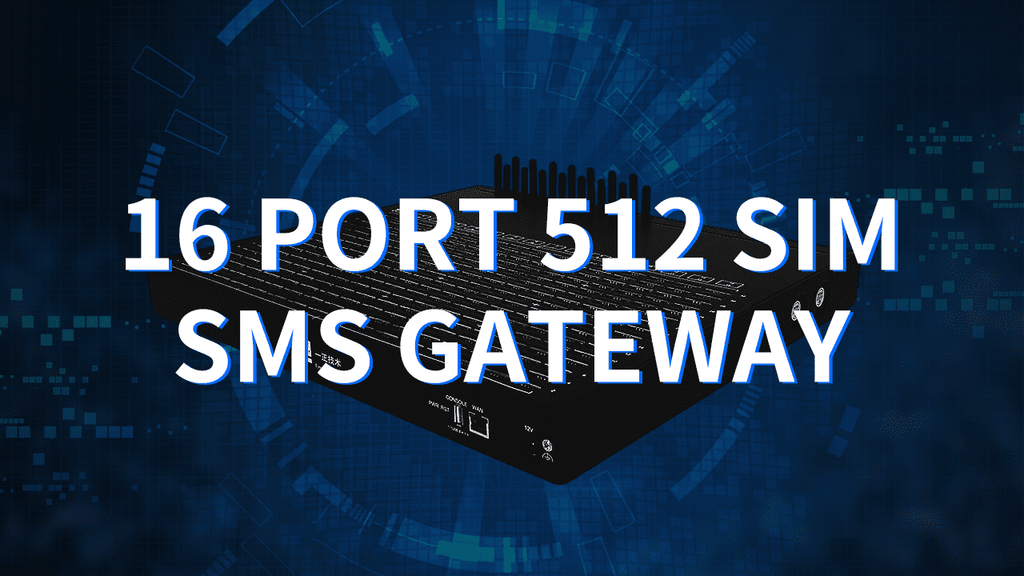 16 Port 512 SIM SMS Gateway